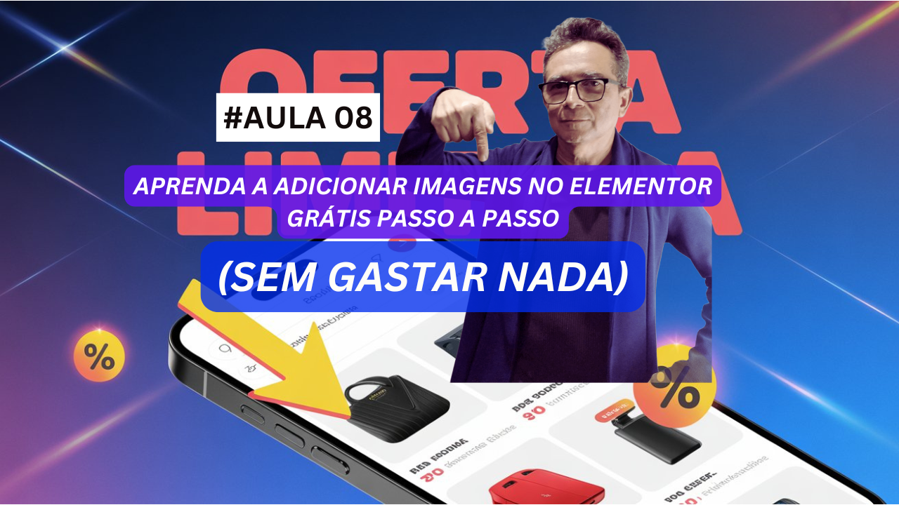 Aprenda a Adicionar Imagens no Elementor Grátis Passo a Passo